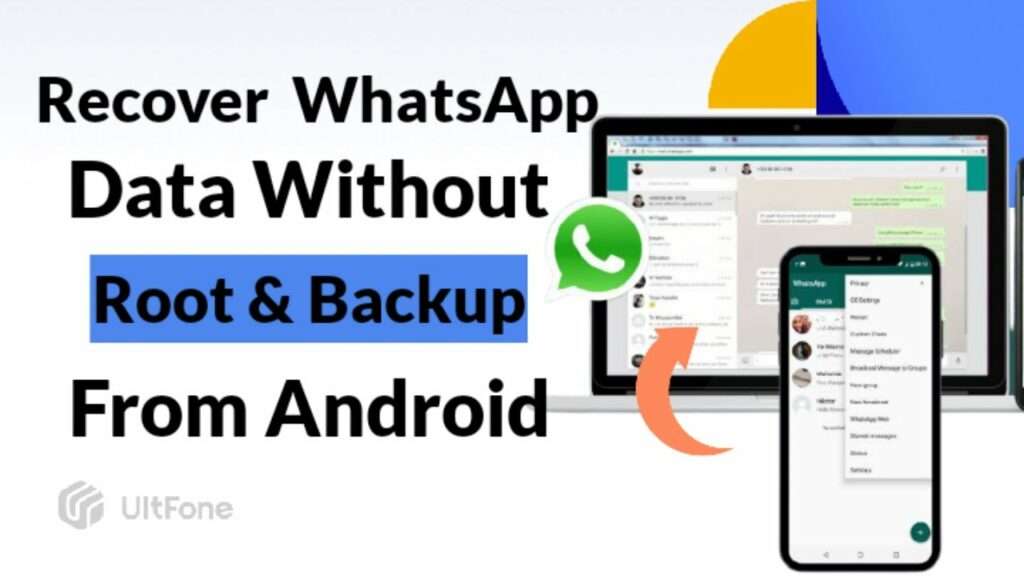 How to Recover WhatsApp messages without Backup